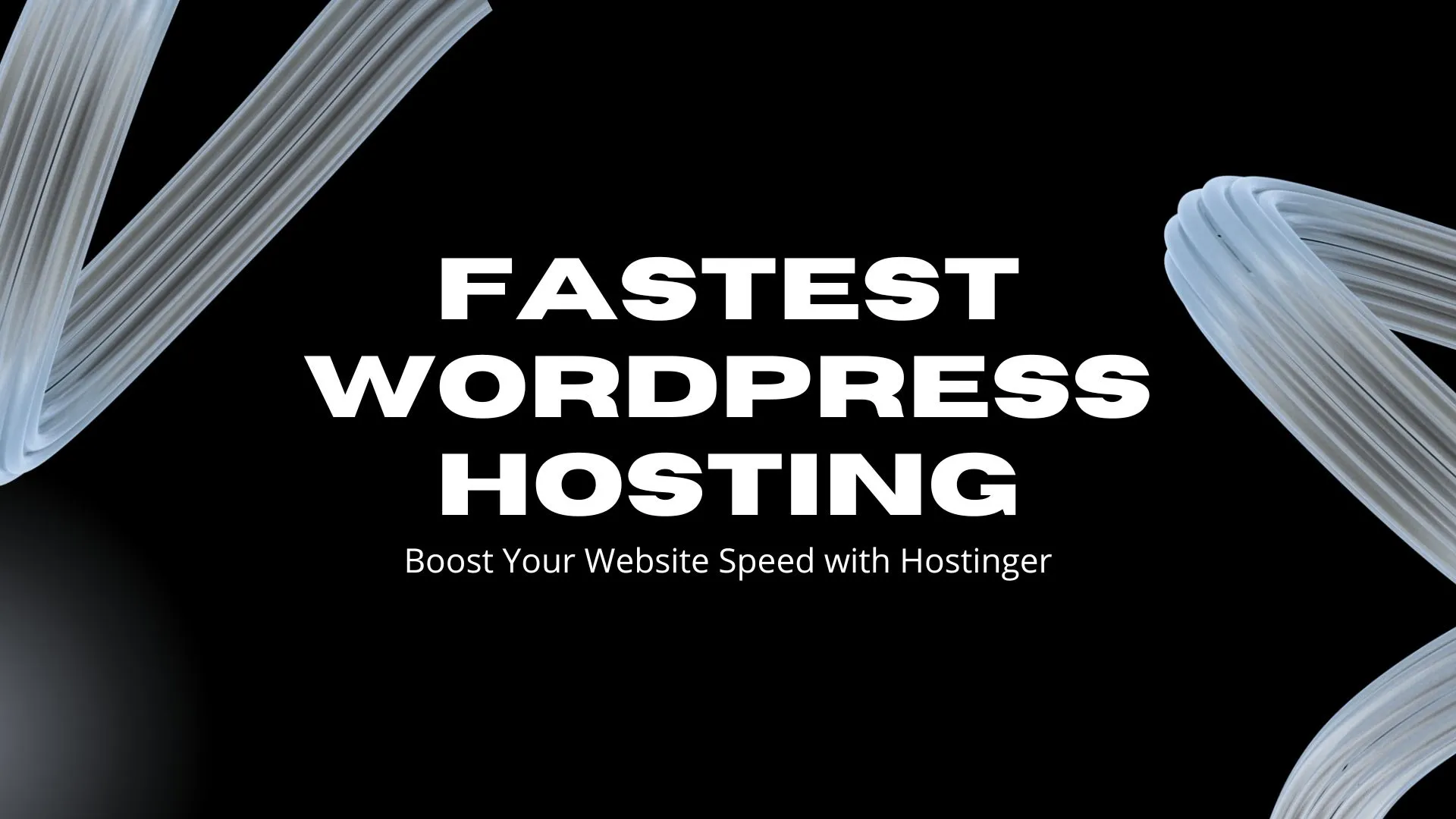 Fastest WordPress Hosting: Boost Your Website Speed with Hostinger